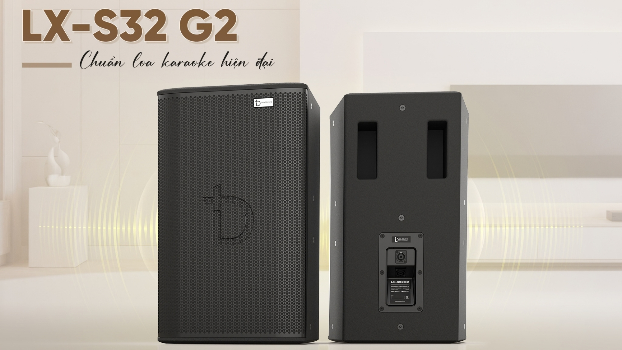 DBacoustic LX-S32 G2 gây ấn tượng mạnh nhờ thùng gỗ ép cao cấp