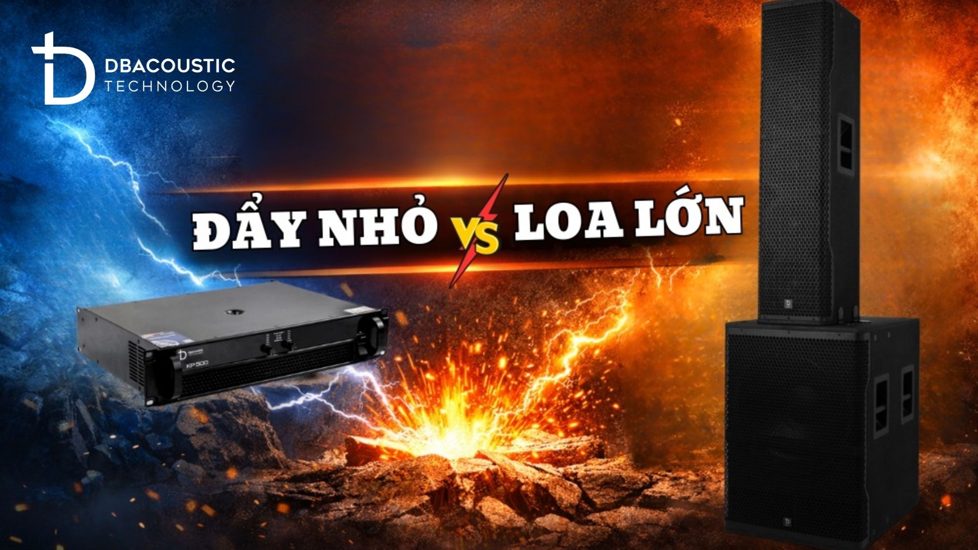 Ghép sai công suất giữa đẩy và loa là sai lầm khi sử dụng cục đẩy công suất phổ biến